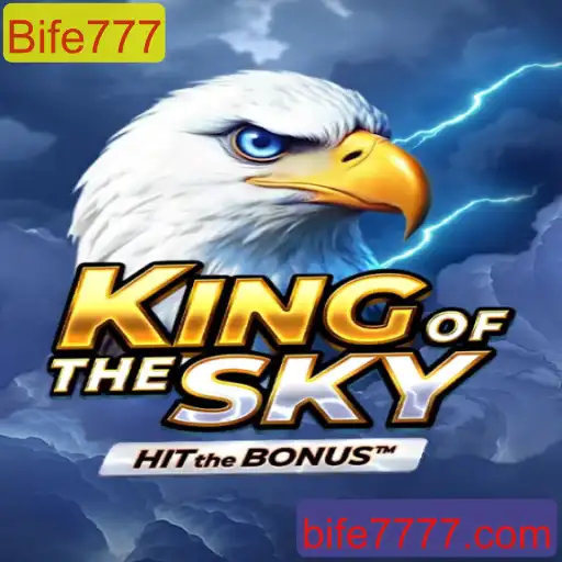 Explorando o Universo de KingOfTheSky e a Estratégia Bife777